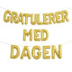 Gratulerer Med Dagen, Gull